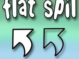 FLAT SPIL